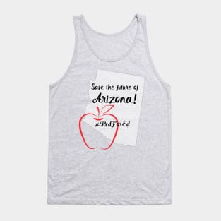 Save the future of arizona Tank Top